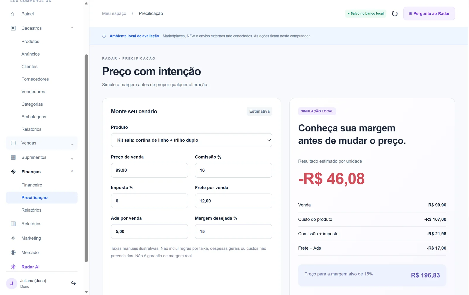 Radar, test environment: Pricing with a purpose